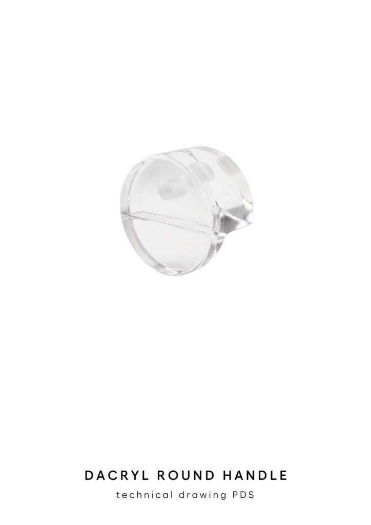 DACRYL - DACRYL ROUND HANDLE